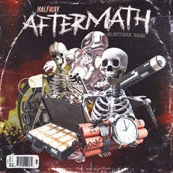 Halfway - Aftermath Vol. 2 (ElectraX Bank)