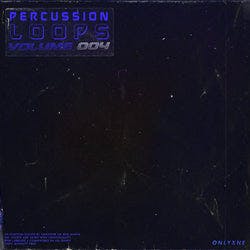Onlyxne - Percussion Loops Vol. 4 (Drum Kit)